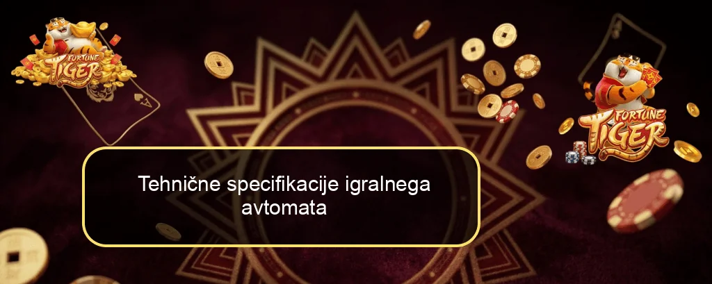 Tehnične specifikacije igralnega avtomata